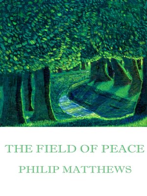 cover image of The Field of Peace